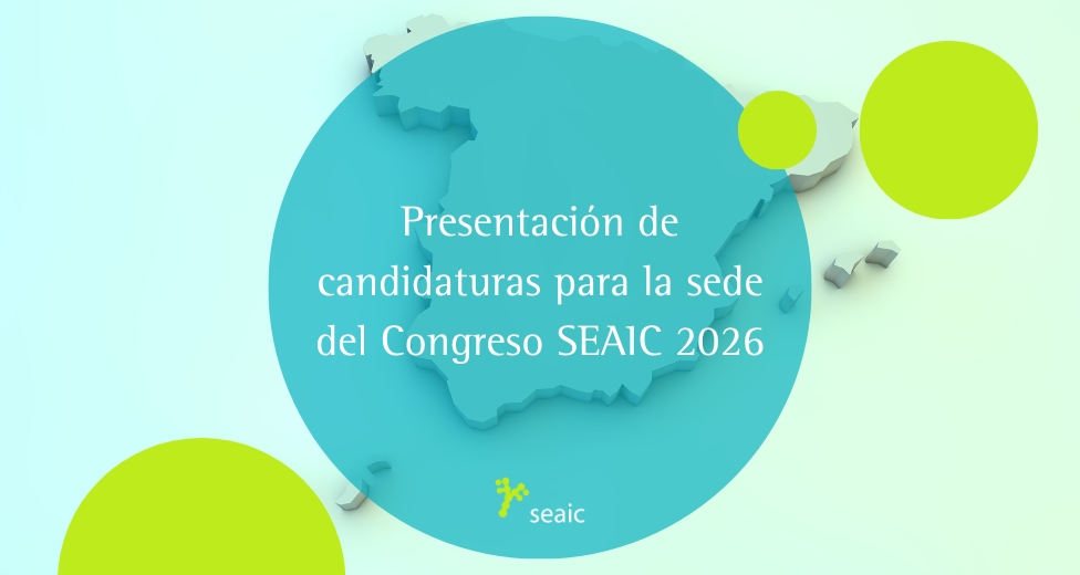 PRESENTACIÓN DE CANDIDATURAS PARA LA SEDE DEL CONGRESO SEAIC 2026